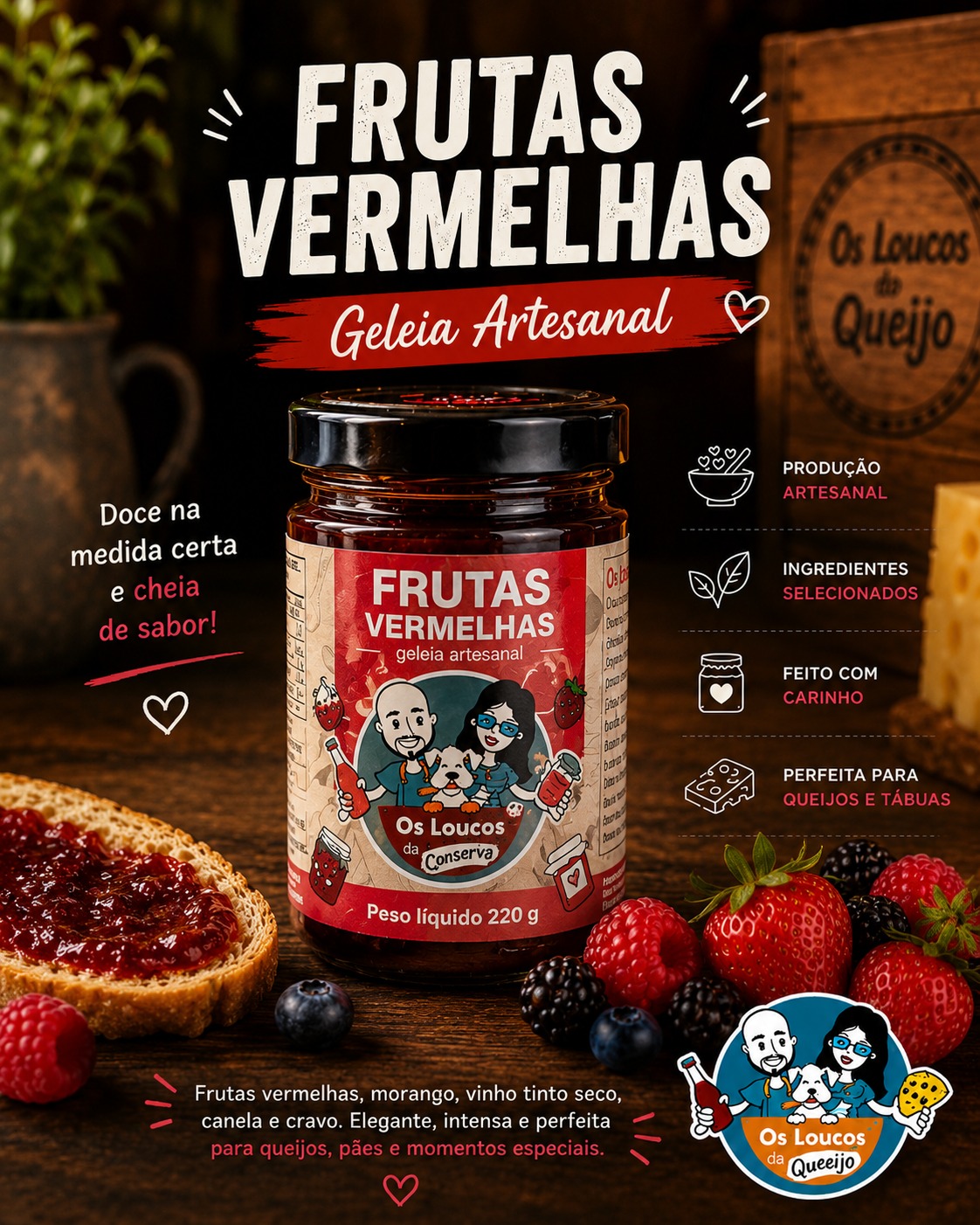 Geleia de Frutas Vermelhas Os Loucos da Conserva